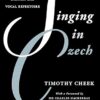 Singing in Czech  A Guide to Czech Lyric Diction and Vocal Repertoire