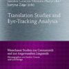 Translation Studies and Eye-Tracking Analysis