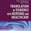 Translation of Evidence into Nursing and Healthcare 4th Edition