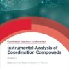 Instrumental Analysis of Coordination Compounds Volume 1