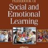 Handbook of Social and Emotional Learning Second Edition