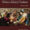 Ideas and Styles in the Western Musical Tradition 4th Edition