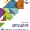 Elementary and Middle School Mathematics Teaching Developmentally 11th Edition