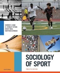 Sociology of Sport 12th Edition by George H. Sage