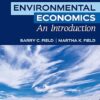 Environmental Economics An Introduction 2024 Release