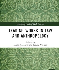 Leading Works in Law and Anthropology