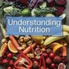 Understanding Nutrition 17th Edition