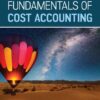 Fundamentals of Cost Accounting 2025 Release