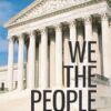 We The People An Introduction to American Government  2025 Release