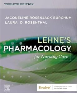 Lehne's Pharmacology for Nursing Care 12th Edition