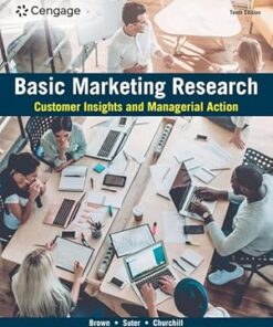 Basic Marketing Research Customer Insights and Managerial Action 10th Edition