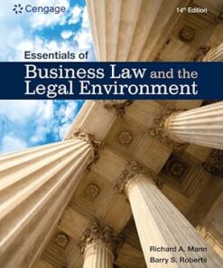 Essentials of Business Law and the Legal Environment 14th Edition