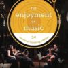 The Enjoyment of  Music Essential Listening 5th Edition