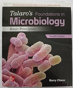 Talaro's Foundations in Microbiology Basic Principles ISE 12th Edition