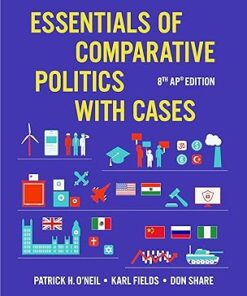 Essentials of Comparative Politics with Cases 8th AP® Edition