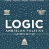 The Logic of American Politics 11th Edition