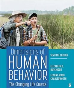 Dimensions of Human Behavior The Changing Life Course 7th Edition