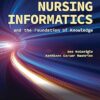 Nursing Informatics and the Foundation of Knowledge 6th Edition