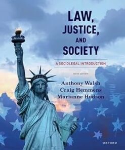 Law, Justice, and Society A Sociolegal Introduction 6th Edition