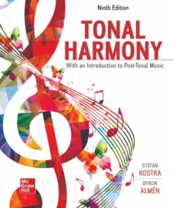 Tonal Harmony with an Introduction to Post-Tonal Music 9th Edition