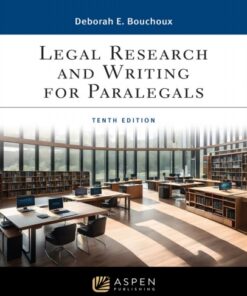 Legal Research and Writing for Paralegals 10th Edition