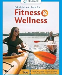 Principles and Labs for Fitness & Wellness 16th Edition
