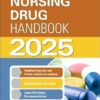 Saunders Nursing Drug Handbook 2025