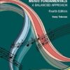 Music Fundamentals A Balanced Approach 4th Edition