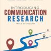 Introducing Communication Research Paths of Inquiry Fifth Edition