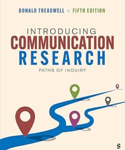 Introducing Communication Research Paths of Inquiry Fifth Edition