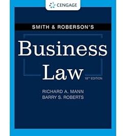 Smith & Roberson's Business Law 18th Edition by Richard Mann