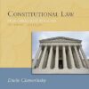 Constitutional Law Principles and Polices 7th Edition by Erwin Chemerinsky