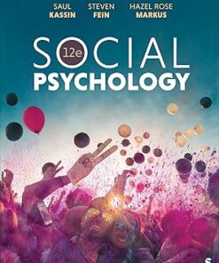 Social Psychology 12th Edition by Saul Kassin