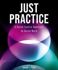 Just Practice A Social Justice Approach to Social Work 5th Edition