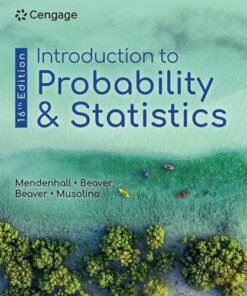 Introduction to Probability and Statistics 16th Edition