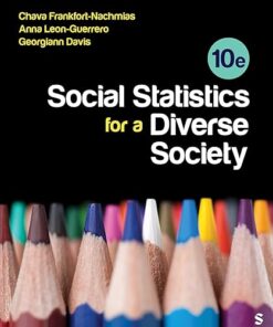 Social Statistics for a Diverse Society 10th Edition
