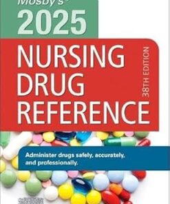 Mosby's 2025 Nursing Drug Reference 38th Edition