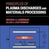 Principles of Plasma Discharges and Materials Processing 3rd Edition