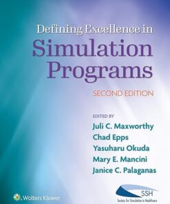 Defining Excellence in Simulation Programs 2nd Edition