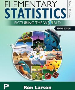 Elementary Statistics Picturing the World 9th Edition