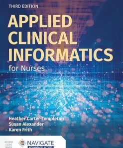 Applied Clinical Informatics for Nurses 3rd Edition