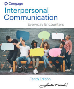 Interpersonal Communication Everyday Encounters 10th Edition