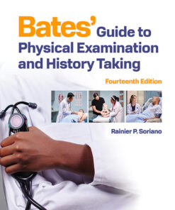 Bates' Guide To Physical Examination and History Taking 14th Edition