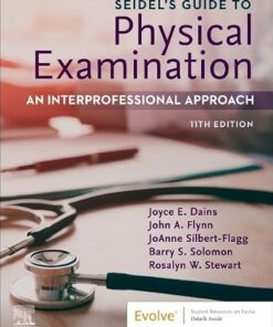 Seidel's Guide to Physical Examination An Interprofessional Approach 11th Edition