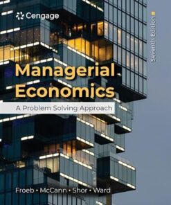 Managerial Economics A Problem Solving Approach 7th Edition