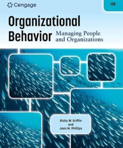 Organizational Behavior Managing People and Organizations 15th Edition