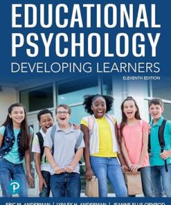 Educational Psychology Developing Learners 11th Edition