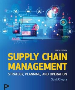 Supply Chain Management Strategy, Planning, and Operation 8th Edition