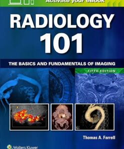 Radiology 101 The Basics and Fundamentals of Imaging 5th Edition