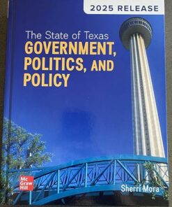 The State of Texas Government, Politics, and Policy 2025 Release